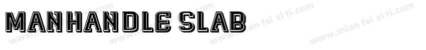 Manhandle Slab字体转换